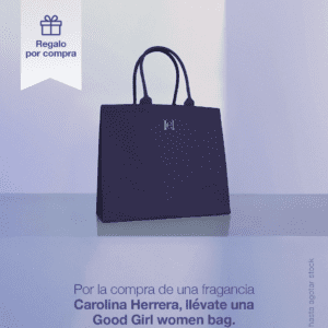 Por la compra de un perfume en la marca Carolina Herrera, llévate GoodGirl Wom Bag.